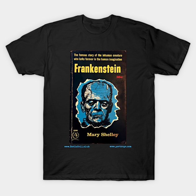 FRANKENSTEIN by Mary Shelley T-Shirt by Rot In Hell Club